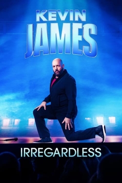 watch Kevin James: Irregardless online free