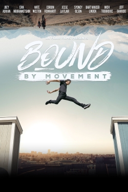 watch Bound By Movement online free