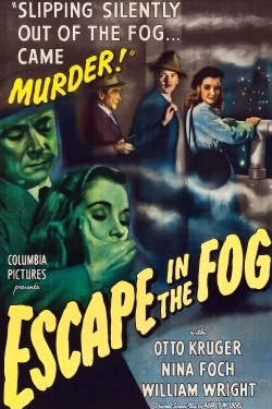watch Escape in the Fog online free