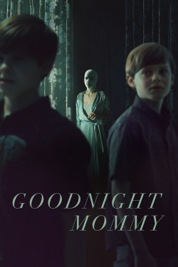 watch Goodnight Mommy online free
