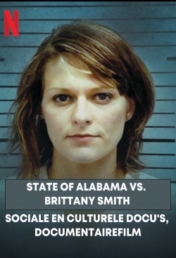 watch State of Alabama vs. Brittany Smith online free