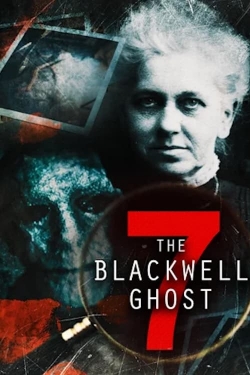 watch The Blackwell Ghost 7 online free