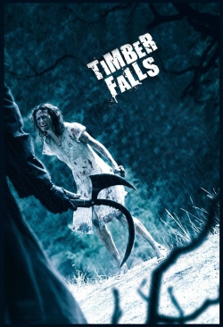 watch Timber Falls online free