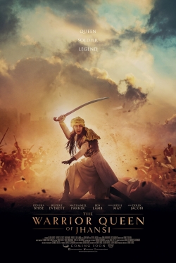 watch The Warrior Queen of Jhansi online free