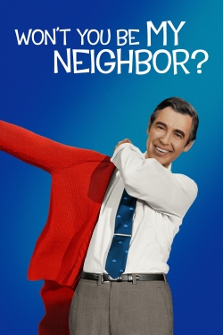 watch Won't You Be My Neighbor? online free