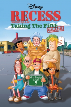 watch Recess: Taking the Fifth Grade online free