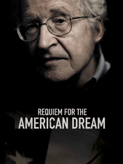watch Requiem for the American Dream online free