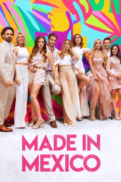 watch Made in Mexico online free
