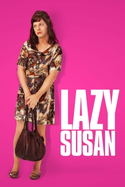 watch Lazy Susan online free