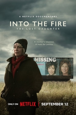 watch Into the Fire: The Lost Daughter online free