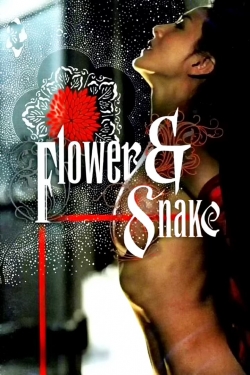 watch Flower & Snake online free