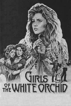 watch Girls of the White Orchid online free