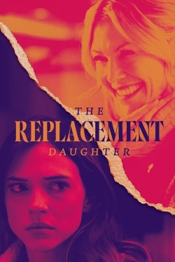 watch The Replacement Daughter online free