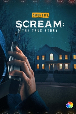 watch Scream: The True Story online free
