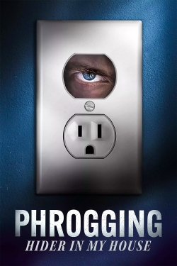 watch Phrogging: Hider in My House online free