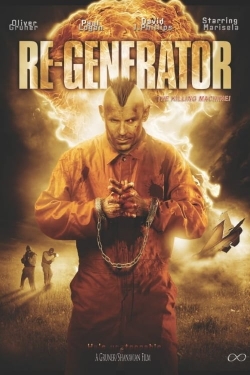watch Re-Generator online free