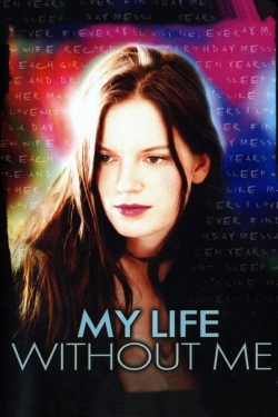 watch My Life Without Me online free