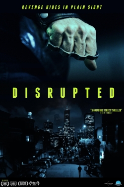 watch Disrupted online free