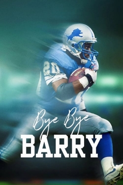 watch Bye Bye Barry online free