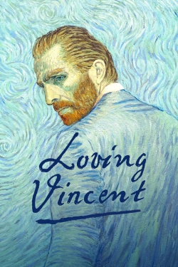 watch Loving Vincent online free