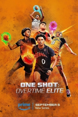 watch One Shot: Overtime Elite online free