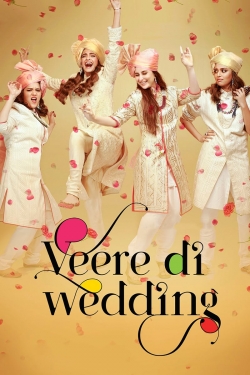 watch Veere Di Wedding online free