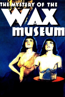 watch Mystery of the Wax Museum online free