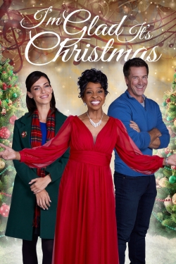 watch I'm Glad It's Christmas online free