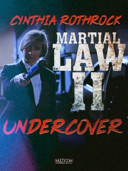 watch Martial Law II: Undercover online free
