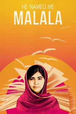 watch He Named Me Malala online free