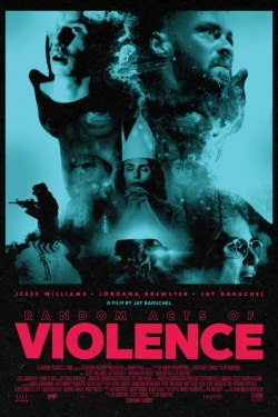 watch Random Acts of Violence online free