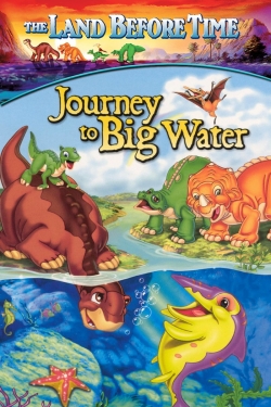 watch The Land Before Time IX: Journey to Big Water online free