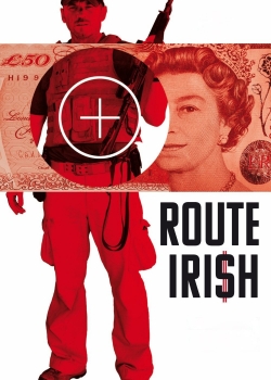watch Route Irish online free