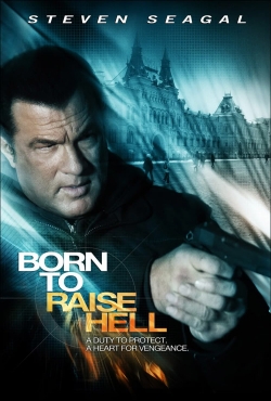 watch Born to Raise Hell online free