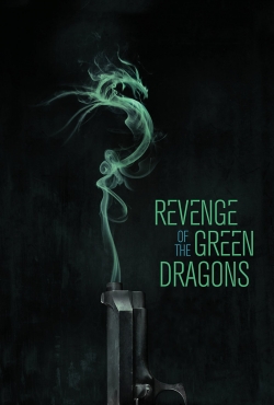 watch Revenge of the Green Dragons online free