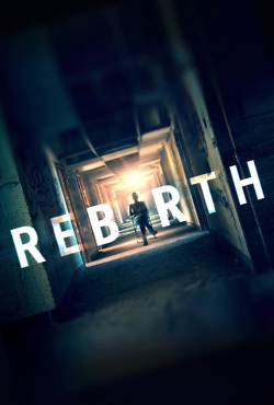 watch Rebirth online free
