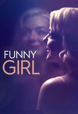 watch Funny Girl: The Musical online free