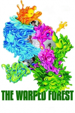 watch The Warped Forest online free