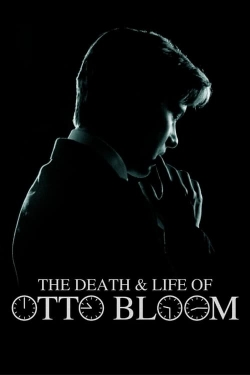 watch The Death and Life of Otto Bloom online free