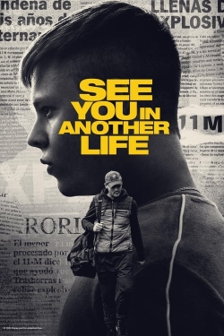 watch See You in Another Life online free