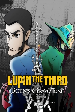 watch Lupin the Third: Daisuke Jigen's Gravestone online free