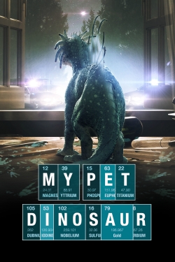 watch My Pet Dinosaur online free