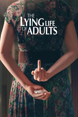 watch The Lying Life of Adults online free
