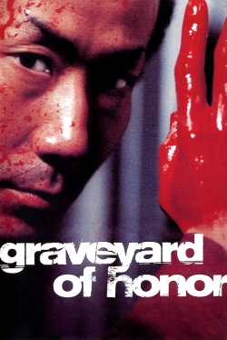 watch Graveyard of Honor online free