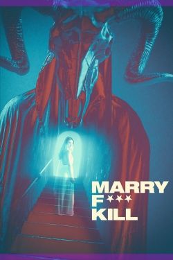 watch Marry F*** Kill online free