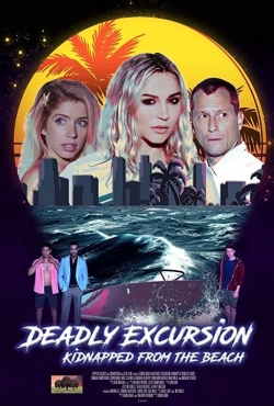 watch Deadly Excursion: Kidnapped from the Beach online free