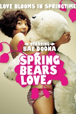 watch Spring Bears Love online free