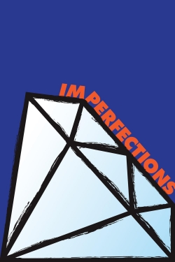watch Imperfections online free