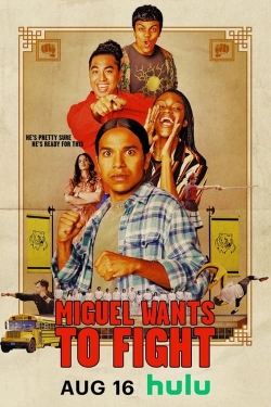 watch Miguel Wants to Fight online free