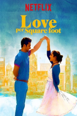 watch Love per Square Foot online free